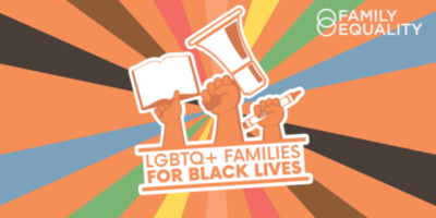 LGBTQ+ Families