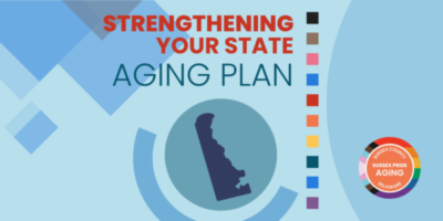 Strengthen the Delaware State Aging Plan
